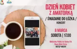 Zdjęcie do Śniadanie do ł&oacute;żka - Dzień Kobiet z Amatorką